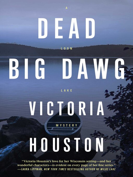 Title details for Dead Big Dawg by Victoria Houston - Wait list